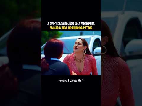 A EMPREGADA ROUBOU UMA MOTO PARA SALVAR O FILHO DA PATROA