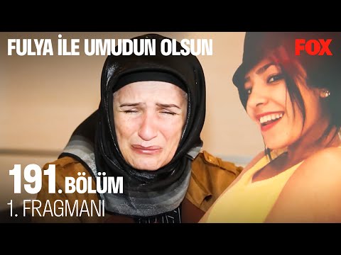 Fulya İle Umudun Olsun 191. Bölüm 1. Fragmanı @Fulya İle Umudun Olsun