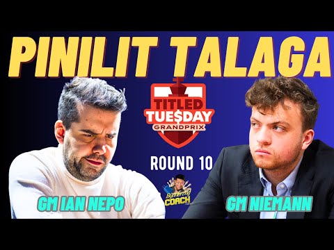 NABIGLA AKO SA ENDING NITO! Nepo vs Niemann! Titled Tuesday