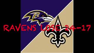 SAINTS defeat RAVENS 24 -17  Post game thoughts