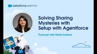 Solving Sharing Mysteries with Setup with Agentforce
