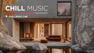 Chill Music for Calm, Relaxation and Stress Relief