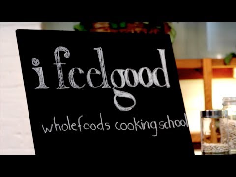 I Feel Good Whole Food Plant Based Cooking School