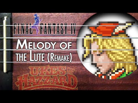 Melody of the Lute Remake! (Final Fantasy IV)