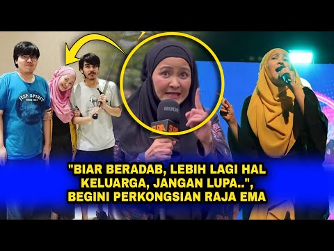 "Biar BERADAB, Lebih Lagi Hal KELUARGA, Jangan Lupa..", Begini PERKONGSIAN RAJA EMA