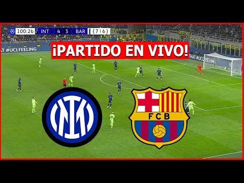 🔴 INTER vs BARCELONA EN VIVO ⚽ JUEGA LAMINE YAMAL CHAMPIONS LEAGUE SEMIFINAL 🏆