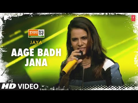 Aage Badh: Jaya Rohilla, Karan Kanchan | Mtv Hustle Season 3 Represent | Hustle 3.0