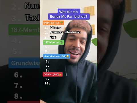 Was für ein Bonez MC Fan bist du?