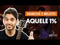 Videoaula Aquele 1% (completa)