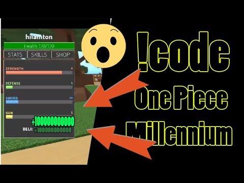 One Piece Millenium 3 Codes 07 2021 - roblox one piece millenuim money hack