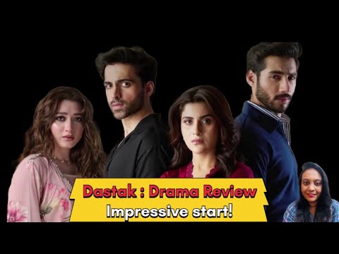 Dastak Episode 1 & 2 | Drama Review | Ali Raza | Sohai Ali Abro | Momina Iqbal | ARY DIGITAL