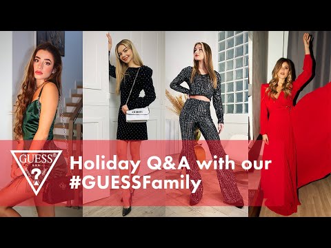Holiday Q&A with our #GUESSFamily | #GiftMeGUESS