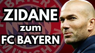 🔥 EILMELDUNG: ZIDANE als TUCHEL-Nachfolger beim FC BAYERN? Aktuelle Gerüchte! #bayern #fcbayern