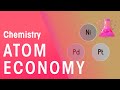 Understanding Atom Economy and Hydrogenation