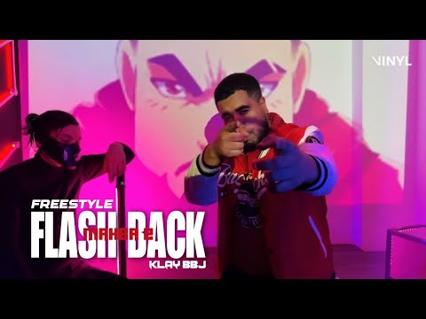 Klay - Freestyle "Flash Back" (Mahba 2) Part 1 (Clip Officiel)