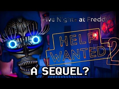 THE TEASER FOR FIVE NIGHTS AT FREDDY'S HELP WANTED 2 IS HERE? WILL IT BE GOOD?