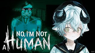 【🔴No, I'm not a Human】ลองเล่น Demo กั๊บ《 Baabel 》