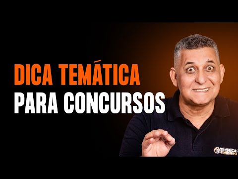 Dica temática para Concursos I Prof. João Batista