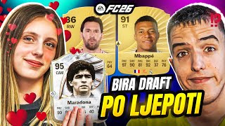 DJEVOJKA MI BIRA IGRAČE ZA DRAFT PO LJEPOTI! | FC26 FUT DRAFT