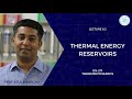 Thermal Energy Reservoir Concepts