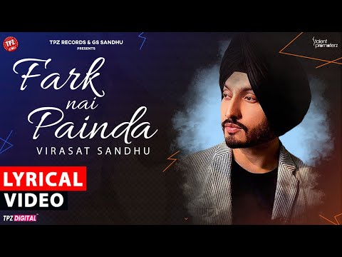 Fark Nai Painda | LYRICAL | Virsat Sandhu | Sad Song | Punjabi Song 2025 | TPZ Records