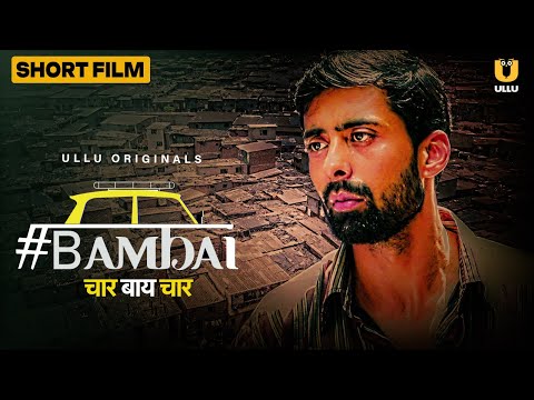 Bambai 4x4 | Short Film | Rahul Bagga | Subscribe Ullu App Now