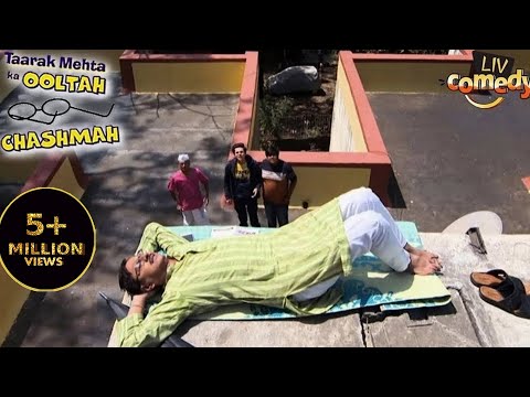 Popatlal को ढूँढते हुए Bapuji पहुँचे Terrace पर | Taarak Mehta Ka Ooltah Chashmah | Biwi Ka Prakop