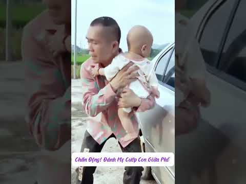 Chấn Động! Đánh Mẹ Cướp Con Giữa Phố – Lộ Diện Ông Chủ Bí Ẩn, #hatgiongthanhdat