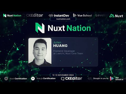 Nuxt Nation 2024: @nuxt/scripts: a better way to handle third-parties ~ JulienHuang