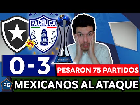 BOTAFOGO 0 PACHUCA 3⚡4TOS DE FINAL COPA INTERCONTINENTAL 2024🏆DERBY DE LAS AMÉRICAS🏆PESADILLA TOTAL