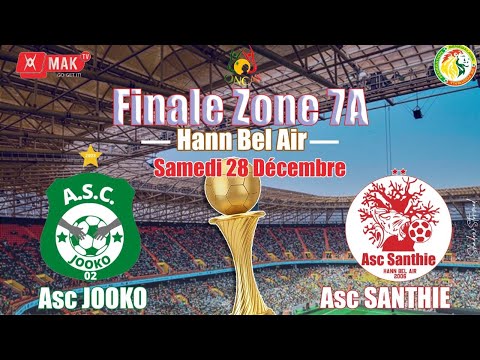 Finale Zone 7A Hann Bel Air Asc jooko vs Asc Santhie