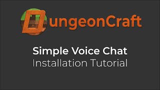 Simple Voice Chat Installation Tutorial | DungeonCraft Server