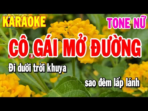 Karaoke Cô Gái Mở Đường Tone Nữ | Nhạc Sống Cha Cha Dễ Hát | Karaoke Thanh Hải