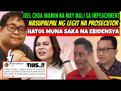 JOEL CHUA NASUPALPAL ng LEGIT na PROSECUTOR/SAAN ka NAKAKITA ng HATOL MUNA BAGO EBIDENSYA?NADULAS na