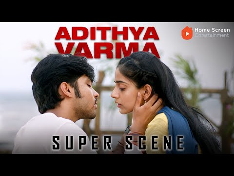 Adithya Varma Super Scenes | The Edge of Love and Madness | Dhruv Vikram | Banita Sandhu