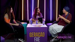 Geração FAE - PUBLICIDADE E PROPAGANDA | Podcast