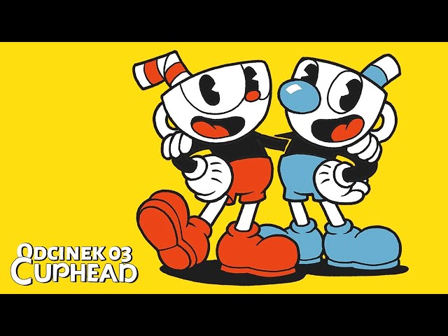 Cuphead PL Odc 3 Drugi Świat i Powrót Serii!