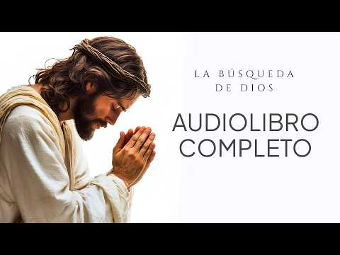 La manera correcta de ENCONTRAR A DIOS en TU VIDA | A.W. Tozer | Audiolibro