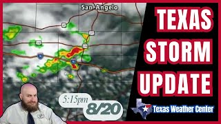 Texas Dinner-Time Storm Update [Wednesday, August 20]