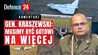 Gen. Kraszewski: Wojsko zachowało się jak trzeba. Musimy być gotowi na więcej