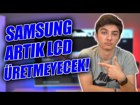 Samsung LCD Üretimini Durduruyor! | Peki Sebebi Ne?