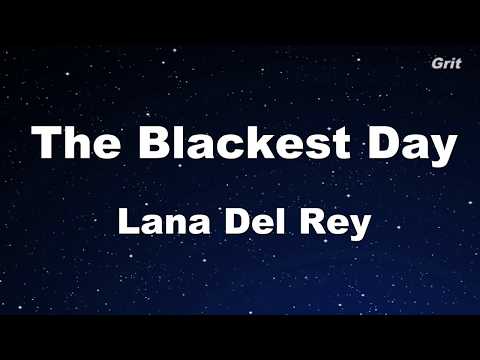 The Blackest Day – Lana Del Rey Karaoke【Guide Melody】