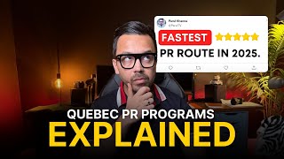 Quebec PR Programs Explained | Fastest CANADA PR Route in 2025 !