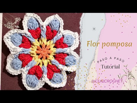 Flor Pomposa a Crochet 🌸 | Aprende a Tejer Esta Flor con Mucho Volumen Paso a Paso