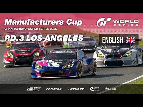 GT World Series 2025 | Round 3 - Los Angeles | Manufacturers Cup [English]