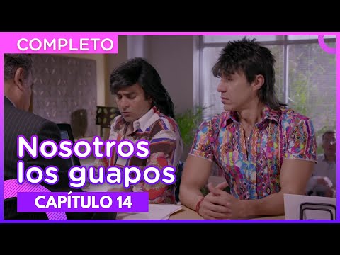 Nosotros los guapos - Capítulo 14, Temporada 1 | Distrito Comedia