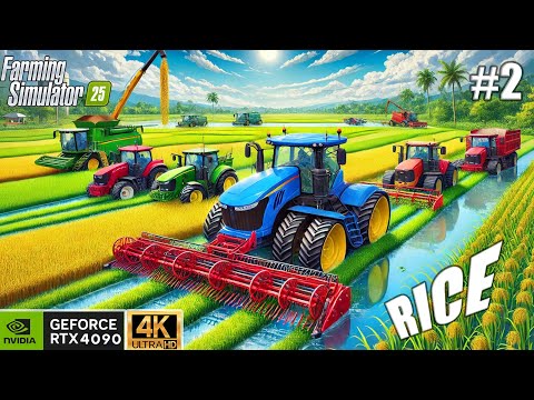 TRANSPORT & EPIC RICE HARVEST WITH DEUTZ-FAHR - Farming Simulator 25 - #2