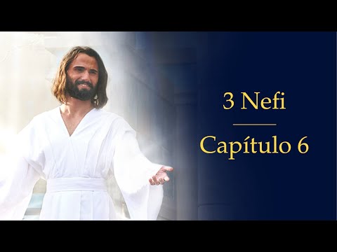 3 Nefi 06 | Audio del Libro de Mormón
