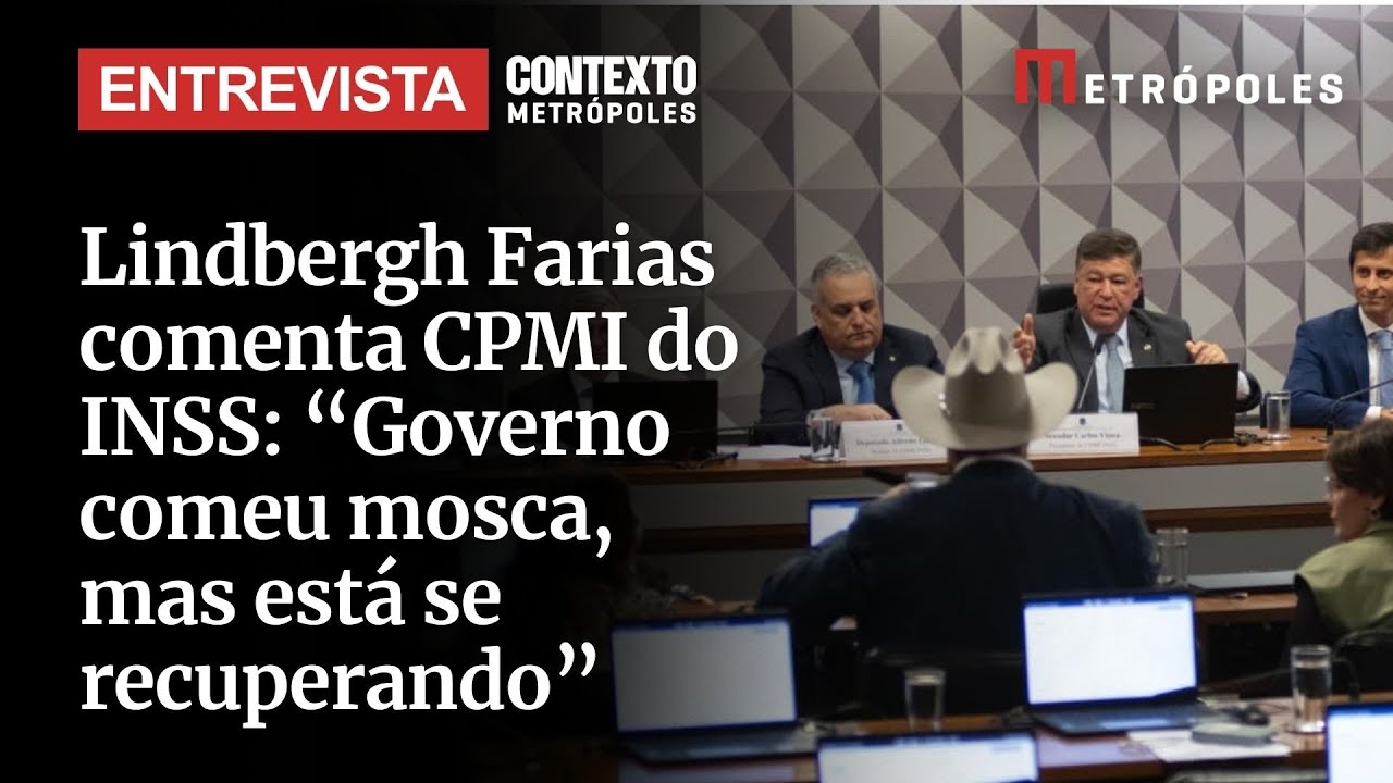 Lindbergh Farias comenta CPMI do INSS:  “Governo comeu mosca, mas está se recuperando”