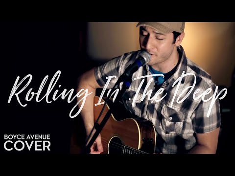 Adele - Rolling In The Deep (Boyce Avenue acoustic cover) on iTunes